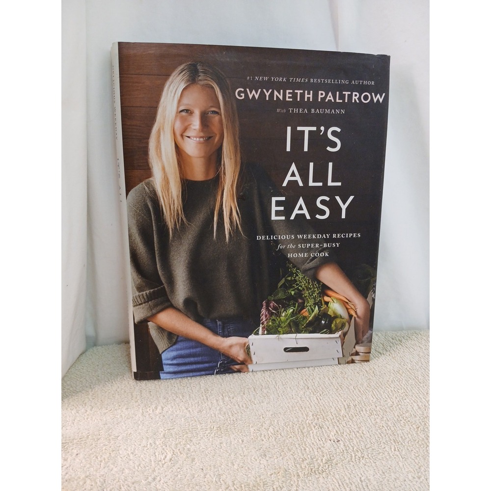 It's All Easy Cookbook by Gwyneth Paltrow